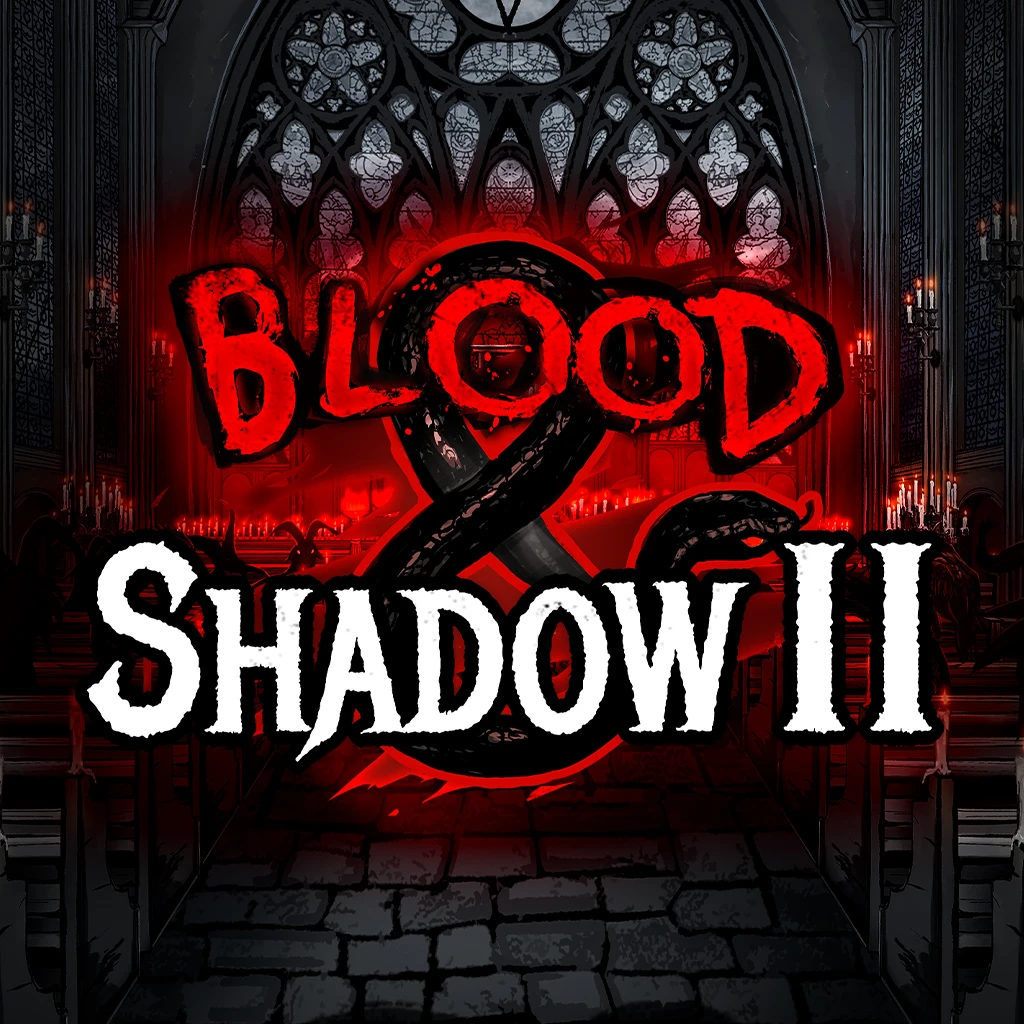 BLOOD SHADOW II
